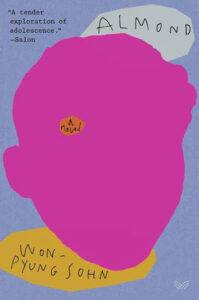 Book Review: Almond by Sohn Won-pyung – A Quietly Powerful Story About Empathy and What It Means to Feel